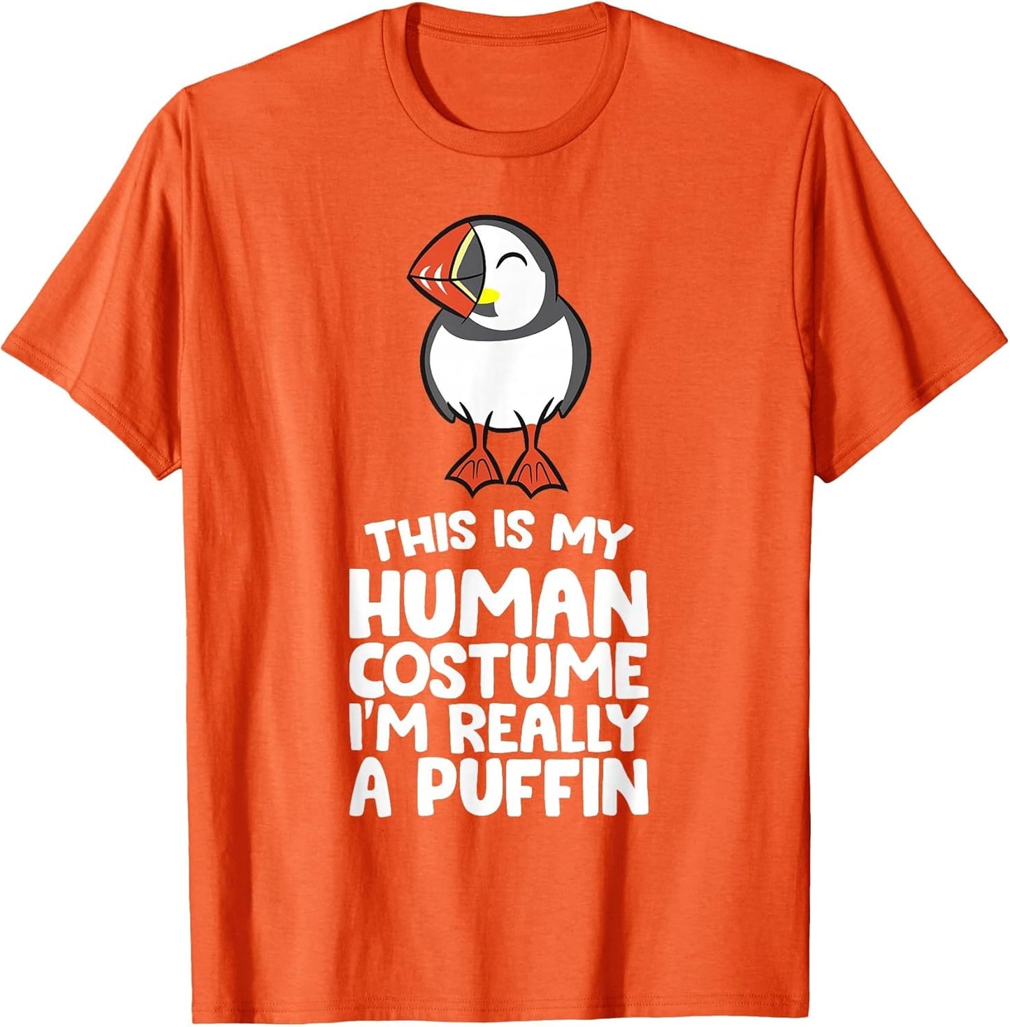 This is My Human Costume I'm Really A Puffin