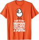 This is My Human Costume I'm Really A Puffin