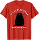 If All Else Fails Hug Your Cat for cat Lovers and Owners