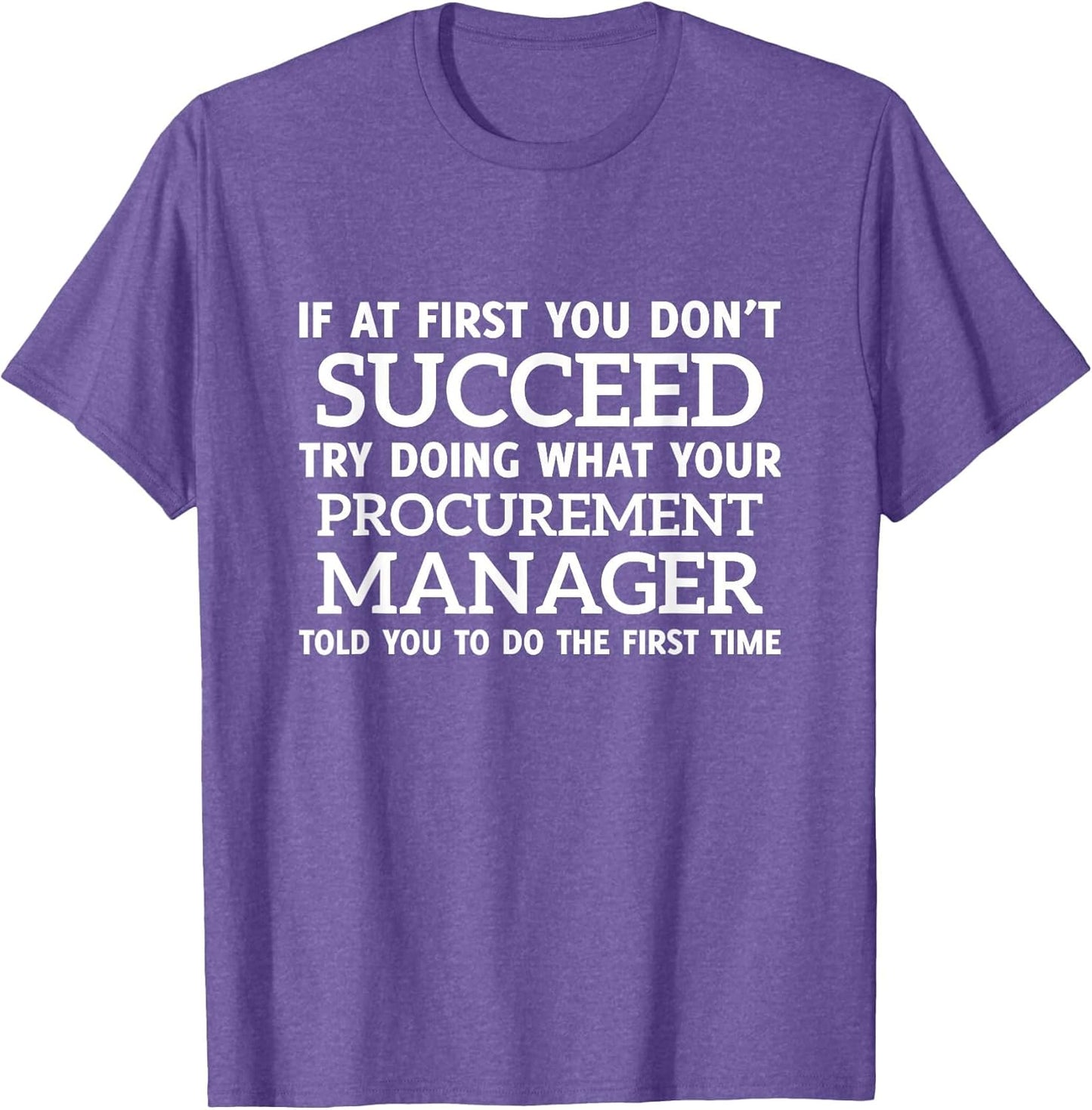 If at First You Don't Succeed - Procurement Manager