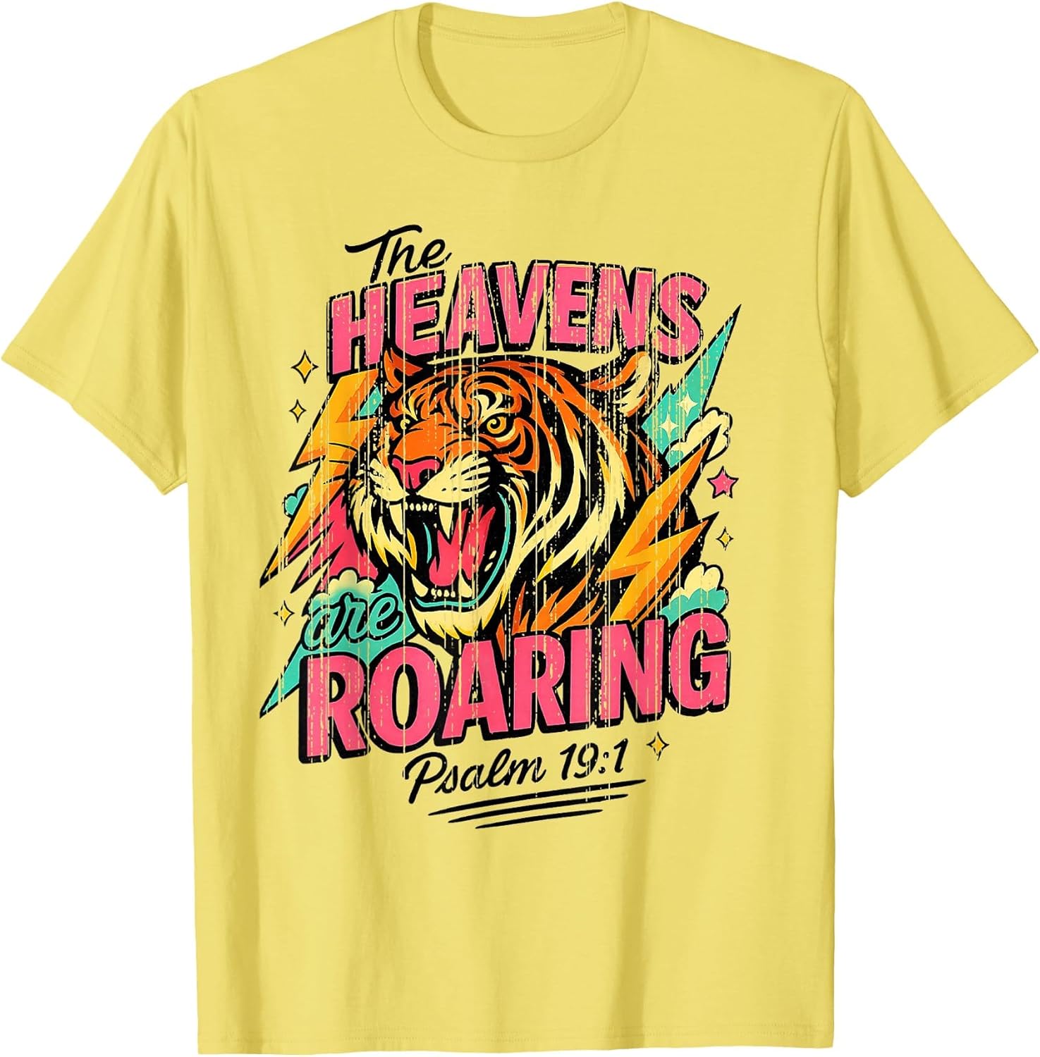 The Heavens are Roaring Psalm 19:1 Tiger Christian Faith