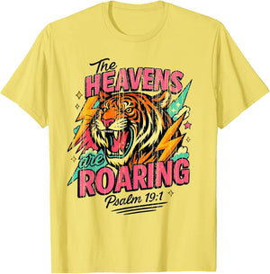 The Heavens are Roaring Psalm 19:1 Tiger Christian Faith
