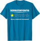 Dermatomyositis Humor One Star Rating Bold Sarcastic Design