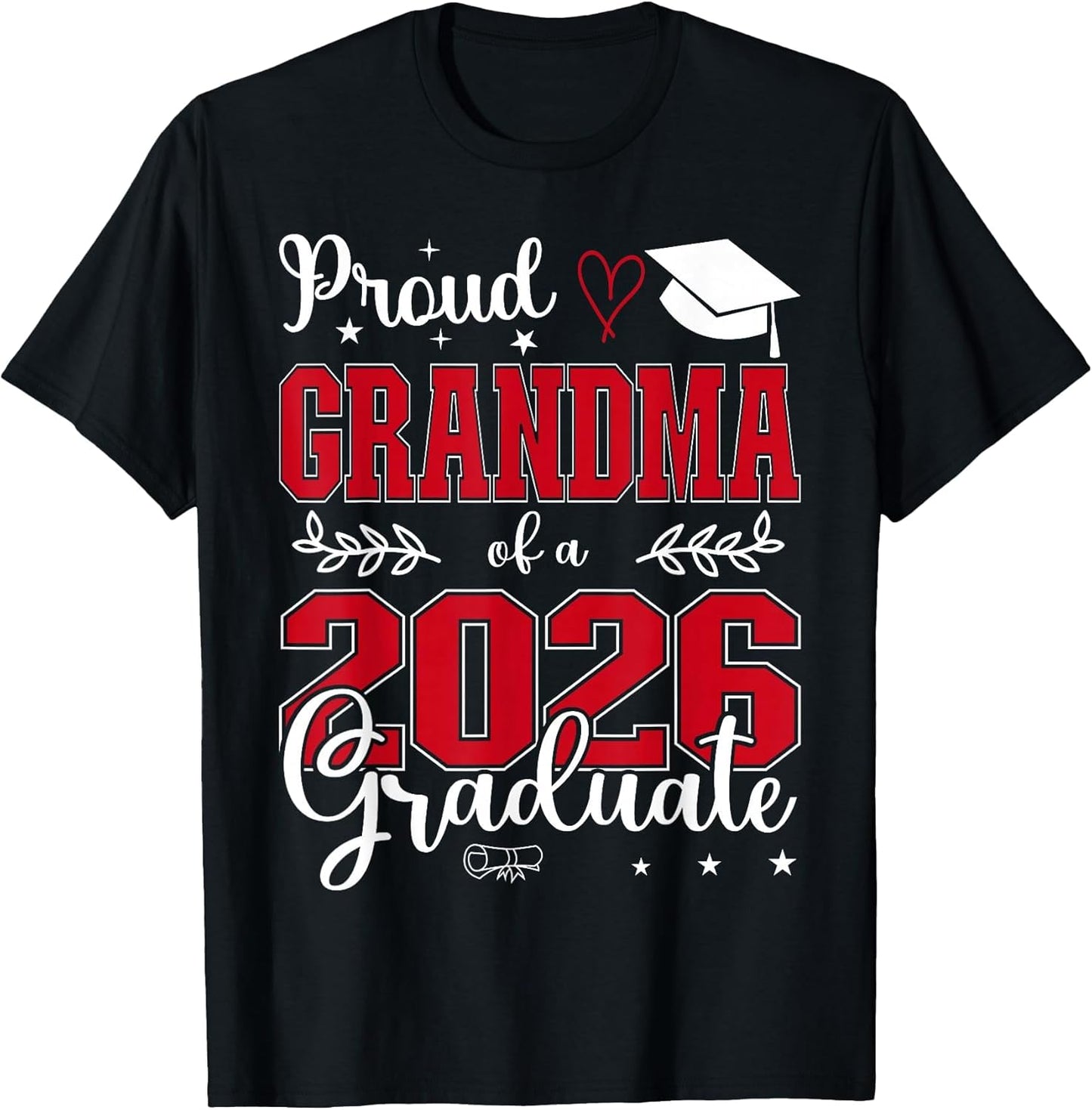 Proud Grandma of a Class of 2026 Graduate for Graduation