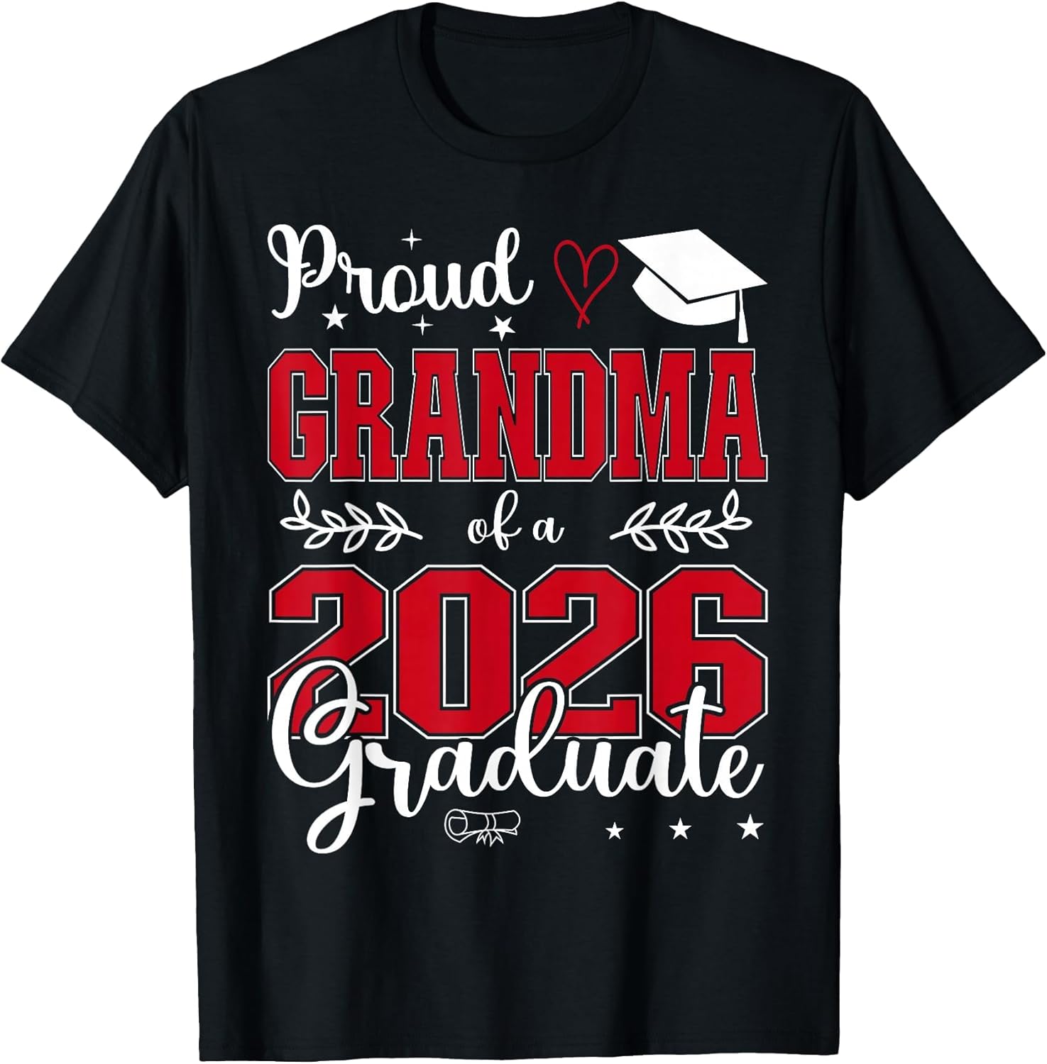 Proud Grandma of a Class of 2026 Graduate for Graduation