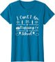 Funny Student Nurse I Can't I Am in Nursing School