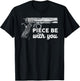 Piece Be with You 2nd Amendment Gun Lover Cool Man