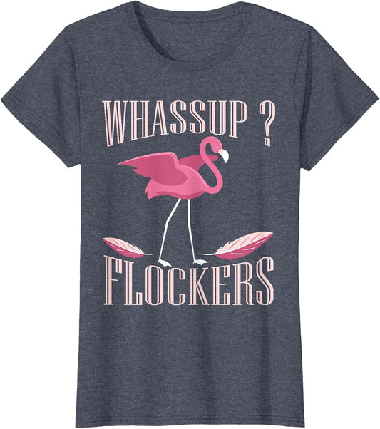 Funny Pink Flamingo Bird Lover Cute Birder Whassup Flockers