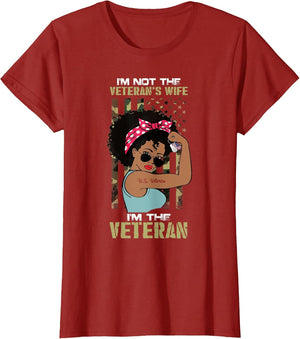 I'm Not The Veteran's Wife I Am The Veteran American Flag