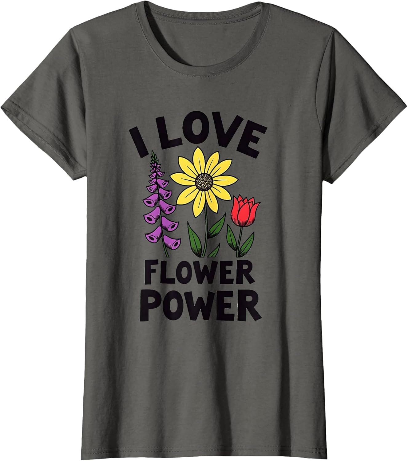 I Love Flower Power Foxglove Daisy Tulip Design