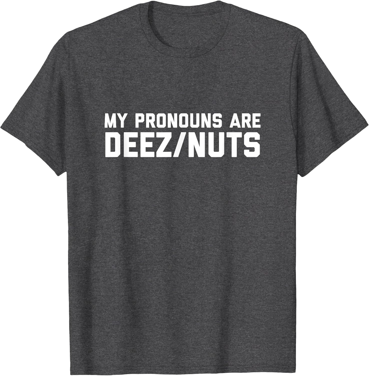 I Identify As Deez Nuts - Silly Pronouns Sarcasm Got Em Meme