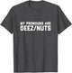 I Identify As Deez Nuts - Silly Pronouns Sarcasm Got Em Meme
