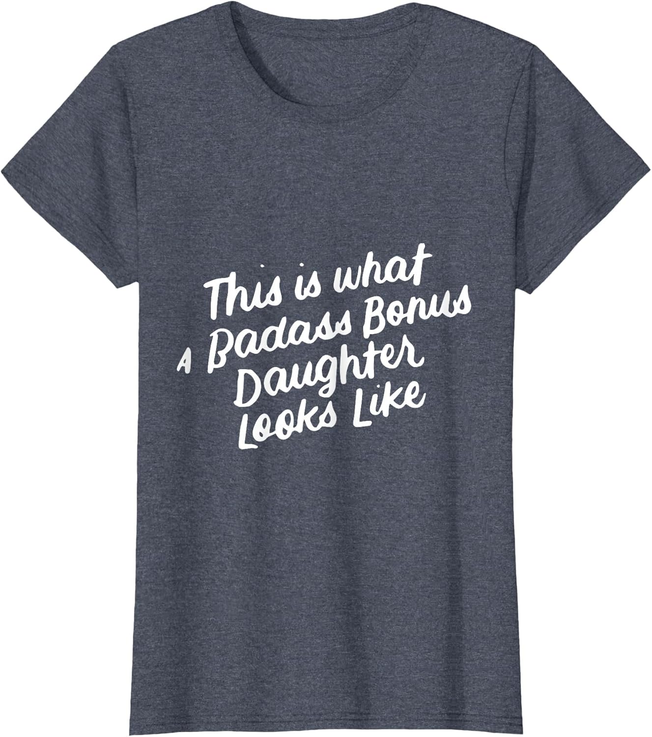 Step Bonus Daughter Funny for Stepdaughter