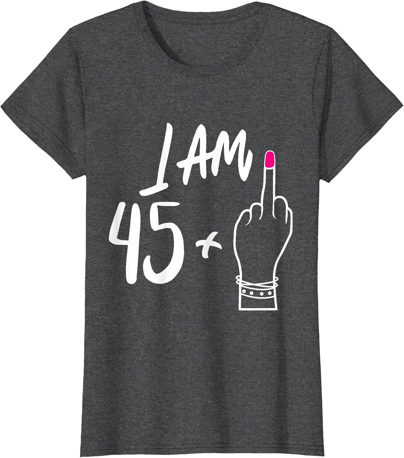 Women Bday I Am 45 Plus 1 Middle Finger for 46th Birthday