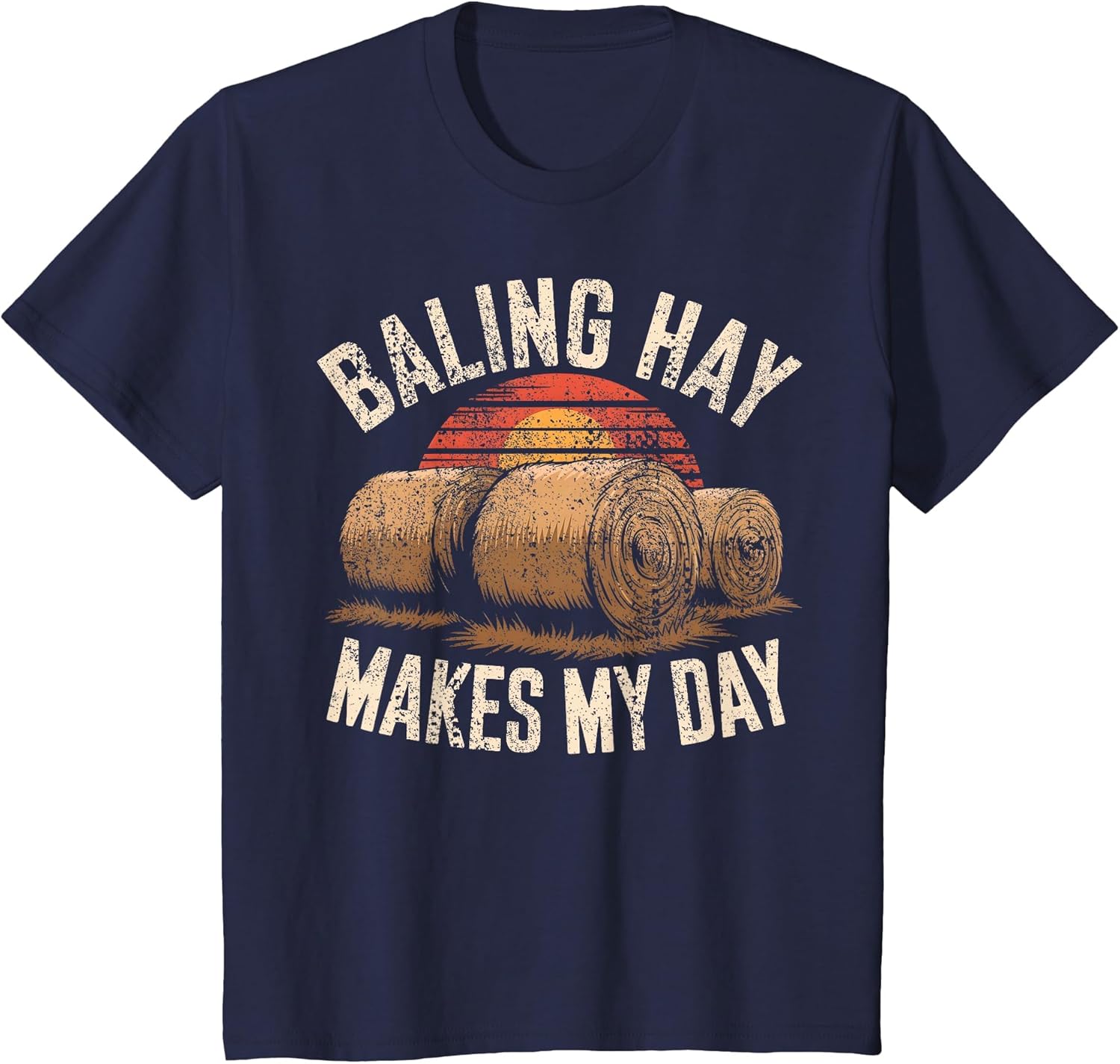 Hay Season Saying Farmer