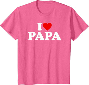 I Love Papa Shirt for Boy Girl Toddler Children Youth