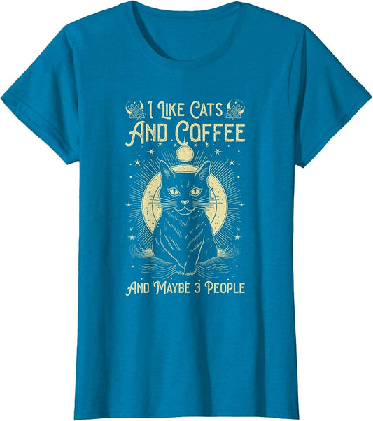 I Like Cats and Coffee and Maybe 3 People Funny Love Cats