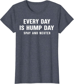 Everyday is Hump Day Spay and Neuter