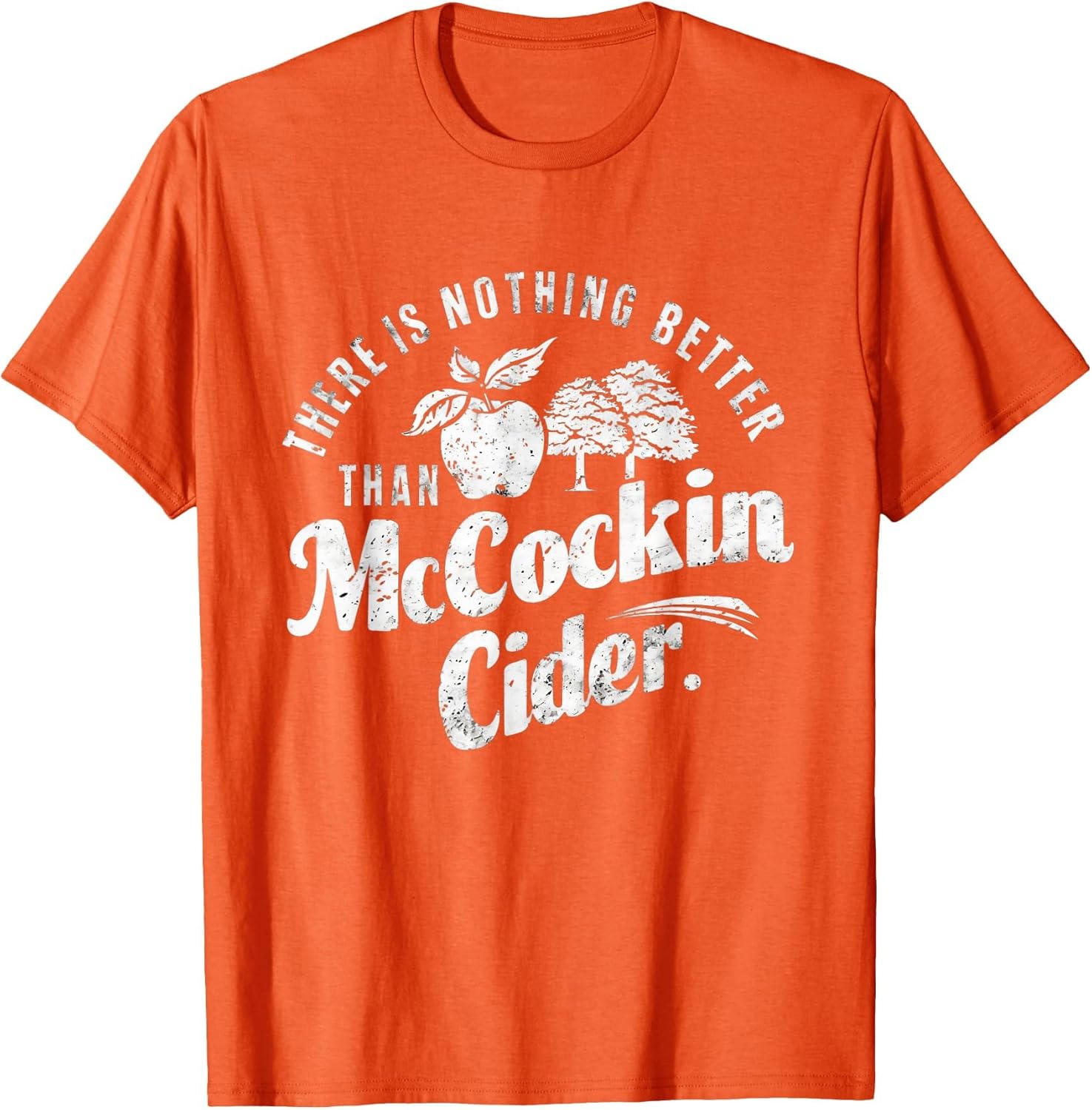 Funny Dirty Adult Humor Gag Saying Shirts Mccockin Cider