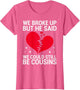 Cute We Broke Up But He Said We Could Still Be Cousins