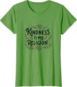 Kindness Is My Religion Inspirational Design