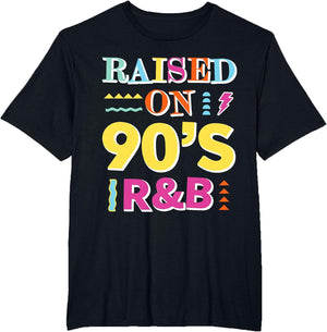 Raised on 90s R&B