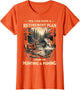 Retirement Plan on Hunting & Fishing Fisherman Hunter Dad