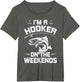 I'm a Hooker on the Weekends Fly Fishing