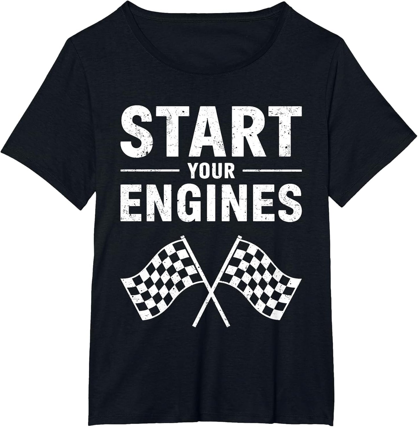 Start Your Engines Shirt Checkered Flag Men Women Racing Day