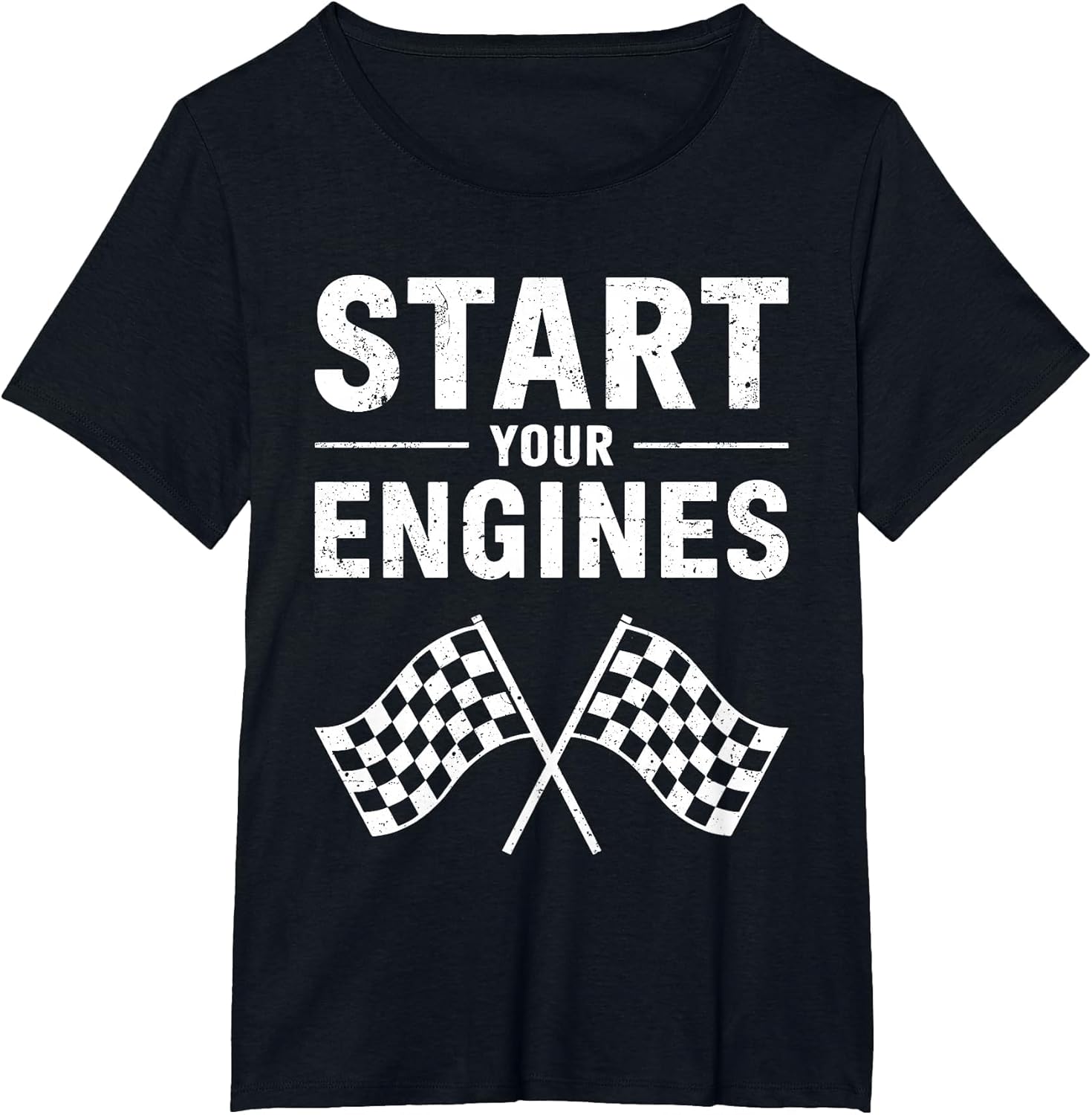 Start Your Engines Shirt Checkered Flag Men Women Racing Day