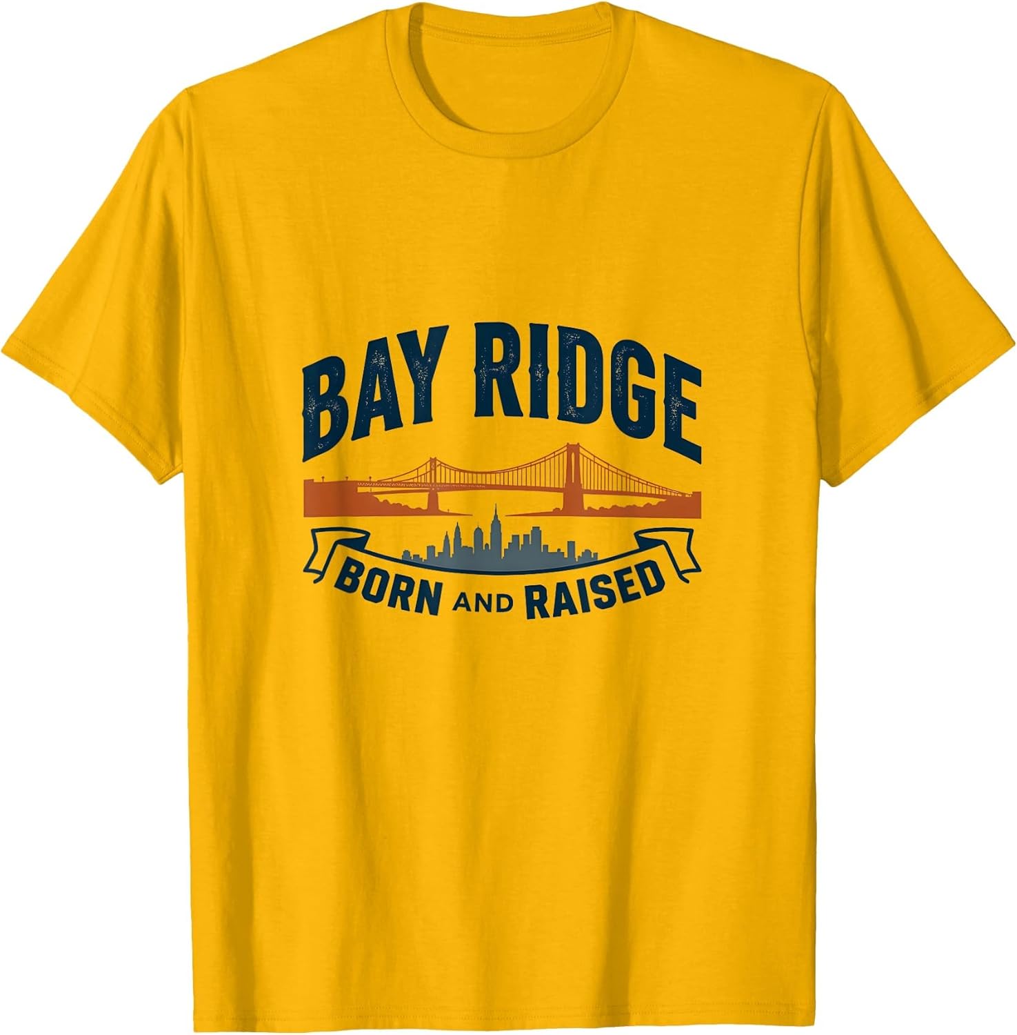 Bay Ridge Born and Raised Brooklyn Pride Design