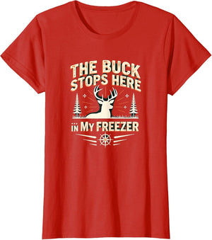 Funny Hunting Buck Stops Here in My Freezer Gift