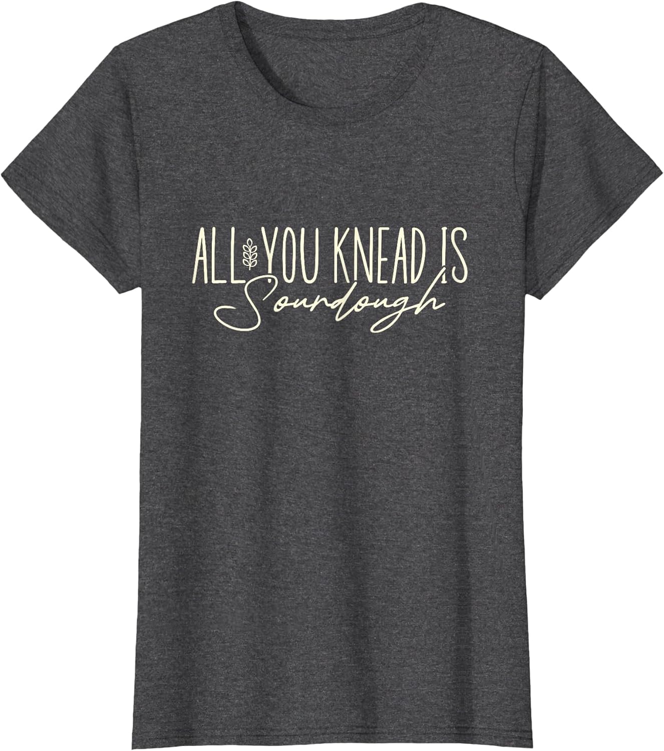 All You Knead is Sourdough Funny Homestead Sourdough Baking