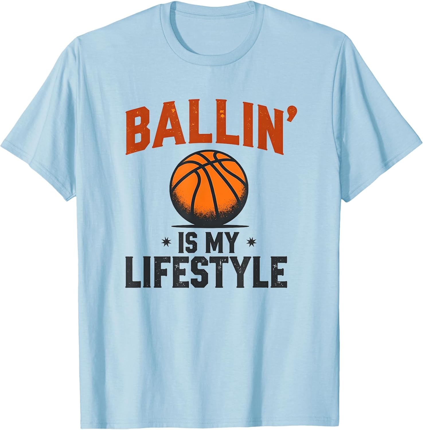 Ballin' Is My Lifestyle Basketball Design