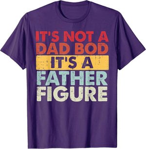 Not Dad Bod Its Father Figure Retro Funny Saying Papa Men