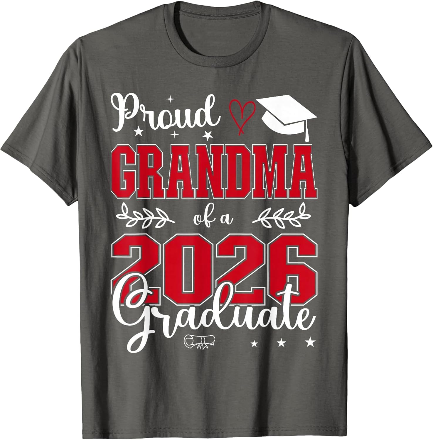 Proud Grandma of a Class of 2026 Graduate for Graduation
