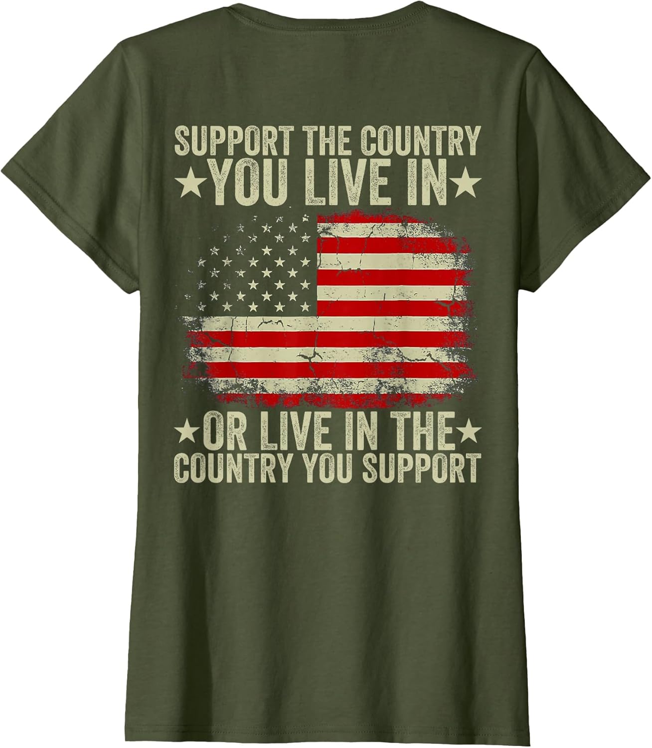 American Flag Shirt Support The Country You Live in (Back)
