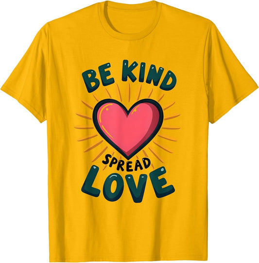 Be Kind Spread Love Inspirational Message Design