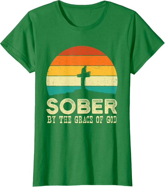 Sober by The Grace of God - Sobriety Anniversary Sober AA NA