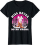 Miss Never Do No Wrong Cowgirl Howdy Vintage Design