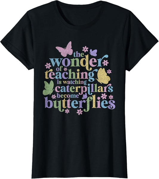 Wonder Teaching is Watching Caterpillars Become Butterflies