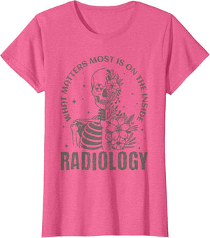 Radiology What Matters Most is On The Inside Floral Skeleton