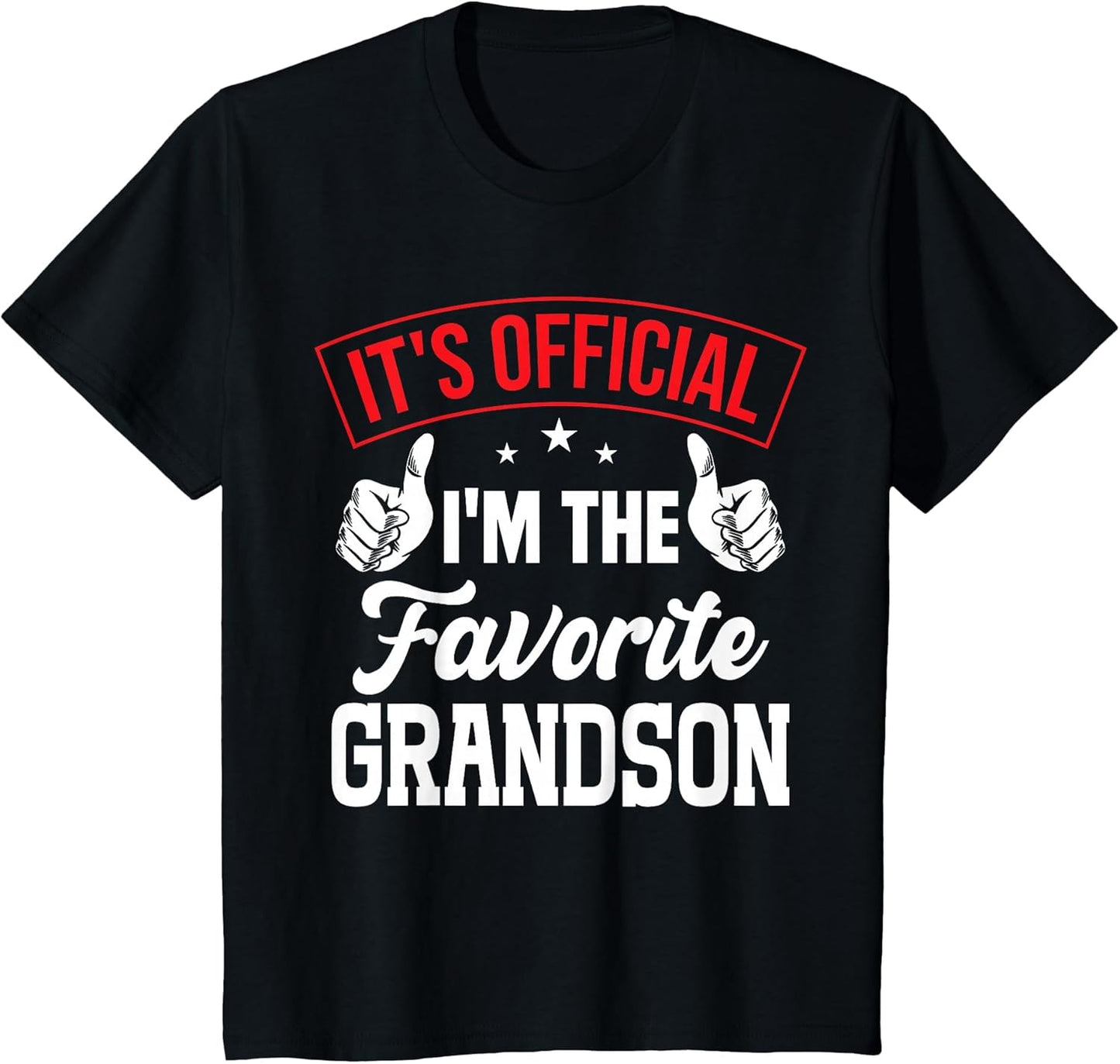 It's Official I'm The Favorite Grandson Funny Vintage