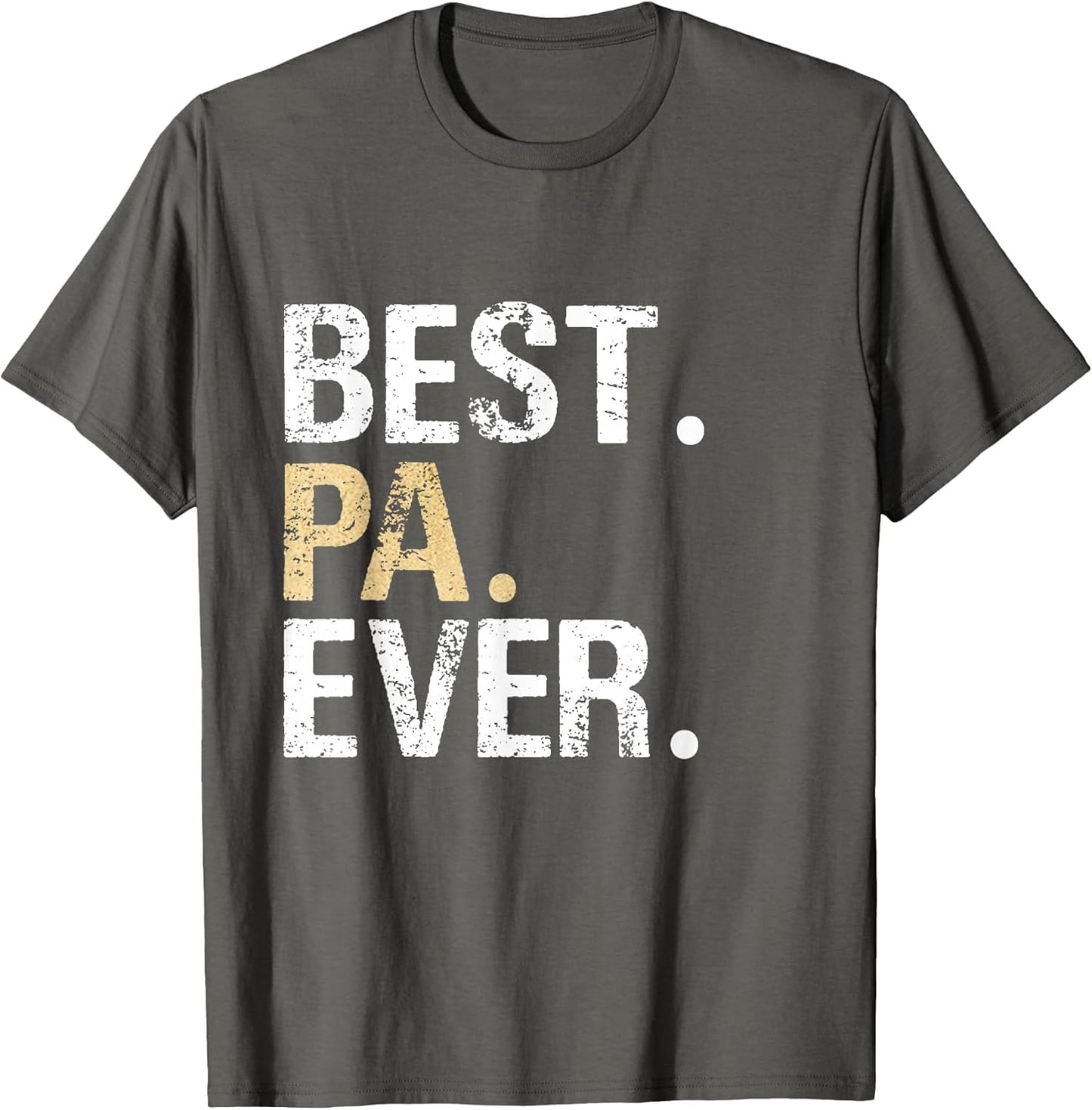 Best Pa Ever Grandfather Grandpa
