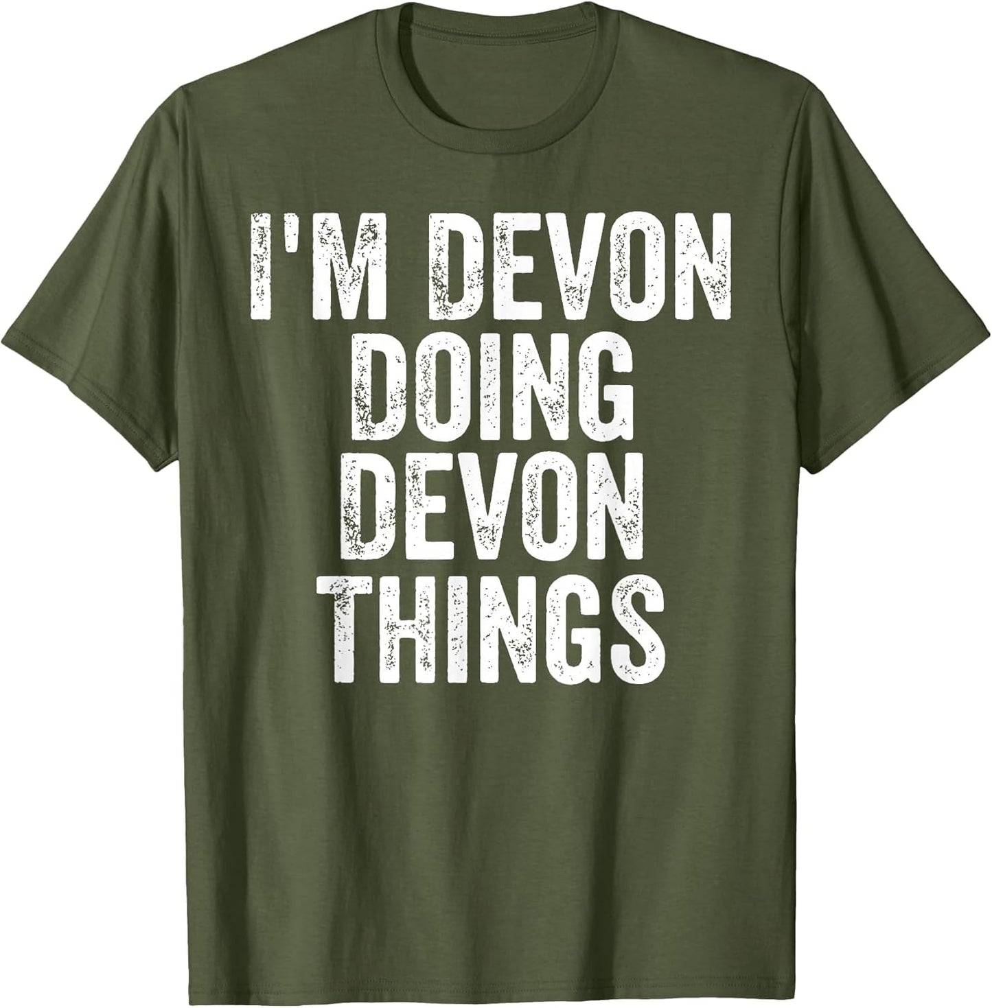 I'm Devon Doing Devon Things Shirt Personalized First Name