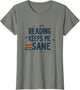 Reading Keeps Me Sane Book Lover Design