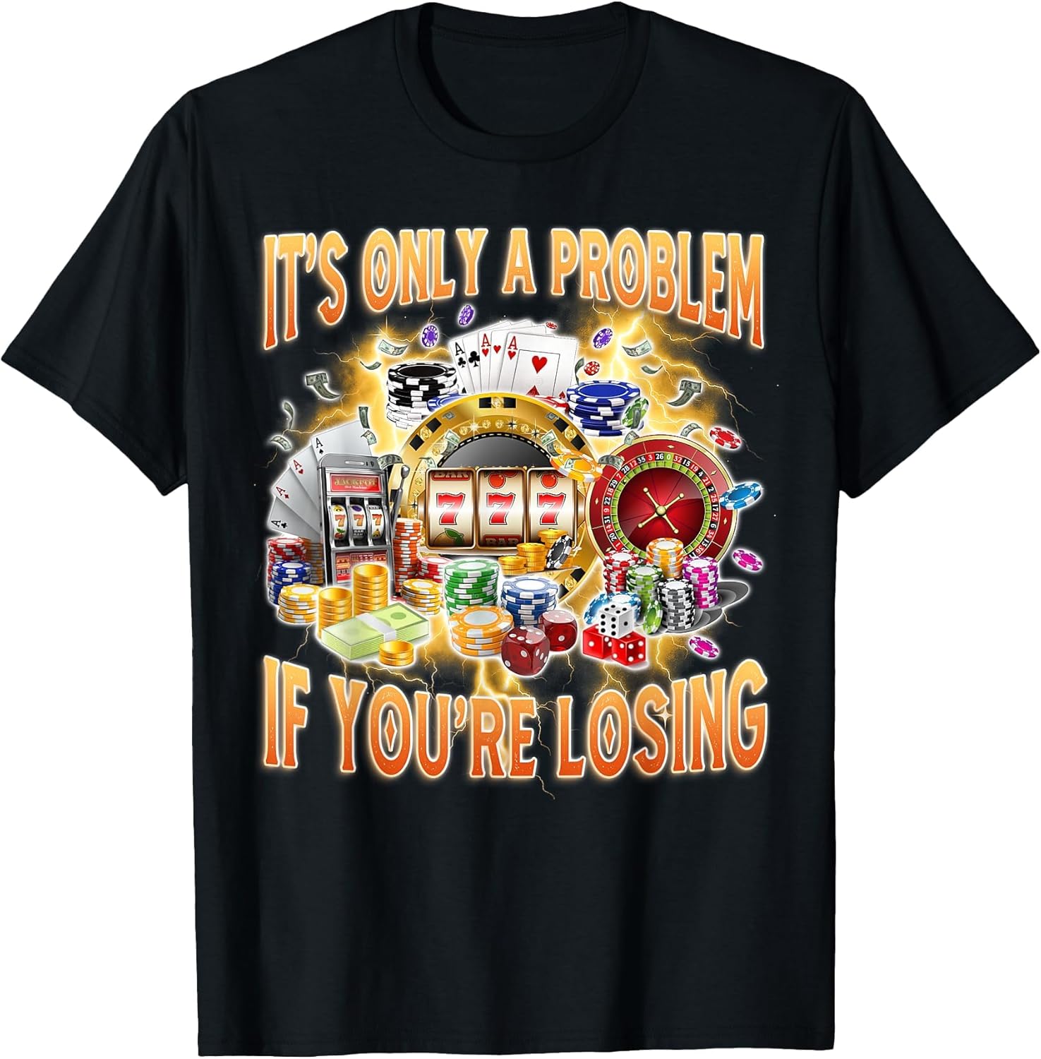 Poker Gambling Las Vegas It's Only Problem If You're Losing