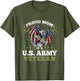Proud Mom of A US Army Veteran Military Veteran's Mother