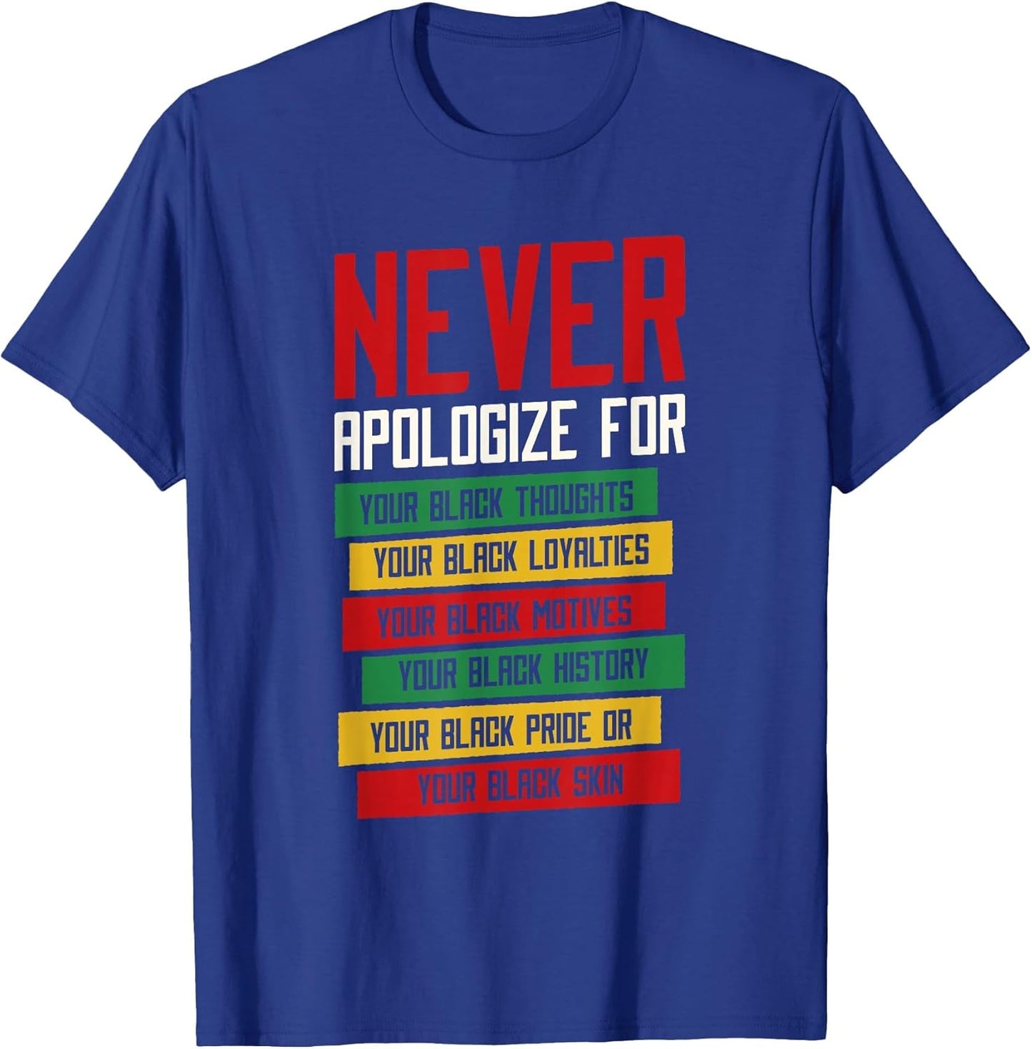 Never Apologize for Your Blackness, Black History Month