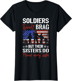 Soldiers Don`t Brag, But Their Sisters Do Proud Army Sisters
